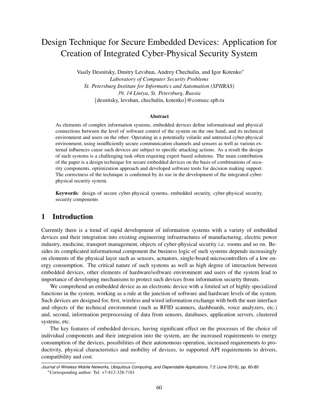 Application for Creation of Integrated Cyber-Physical Security System