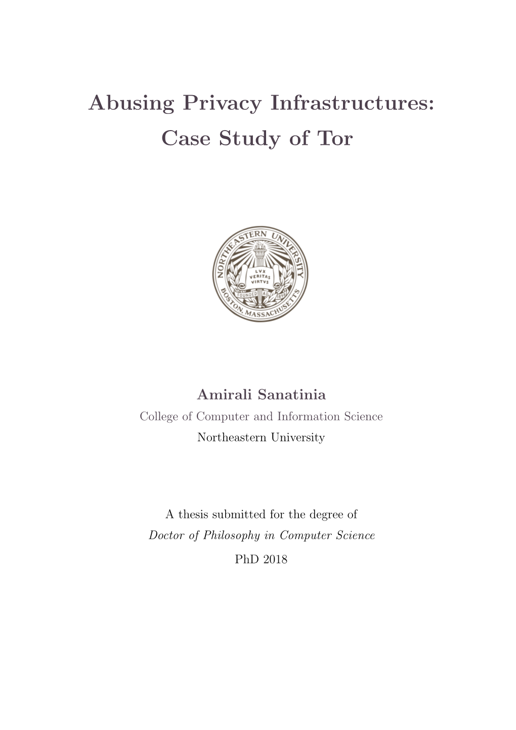 Abusing Privacy Infrastructures: Case Study of Tor