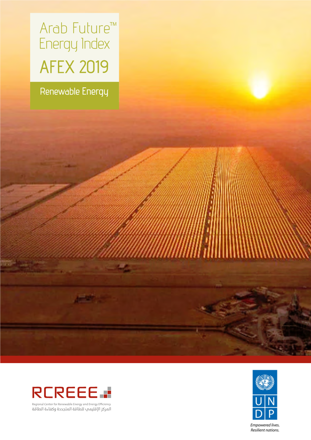 Arab Future Energy Index (AFEX) | Renewable Energy 1 About AFEX