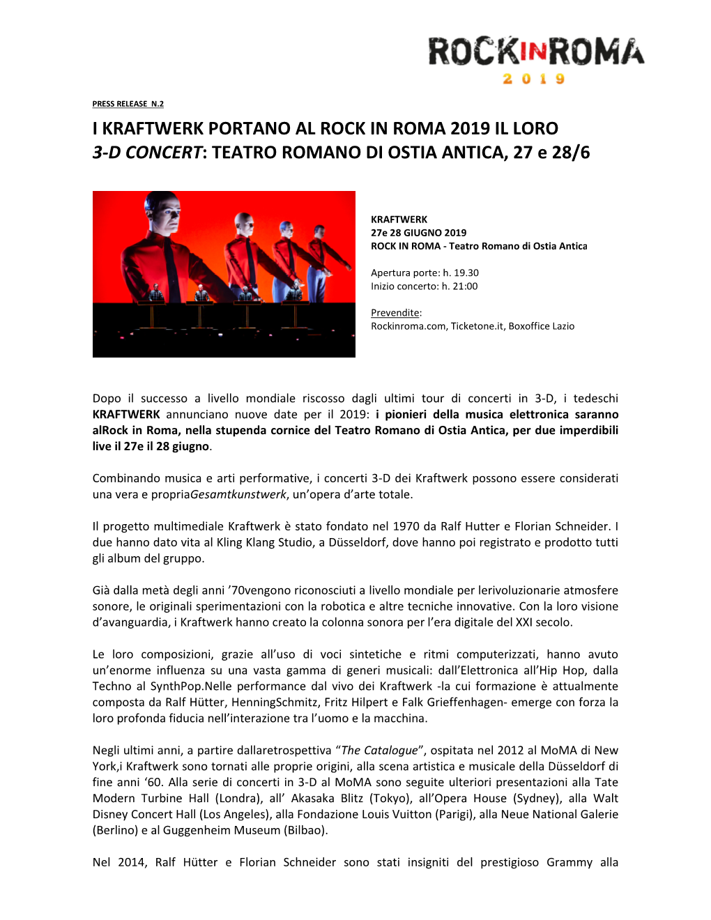 I KRAFTWERK PORTANO AL ROCK in ROMA 2019 IL LORO 3-D CONCERT : TEATRO ROMANO DI OSTIA ANTICA, 27 E 28/6