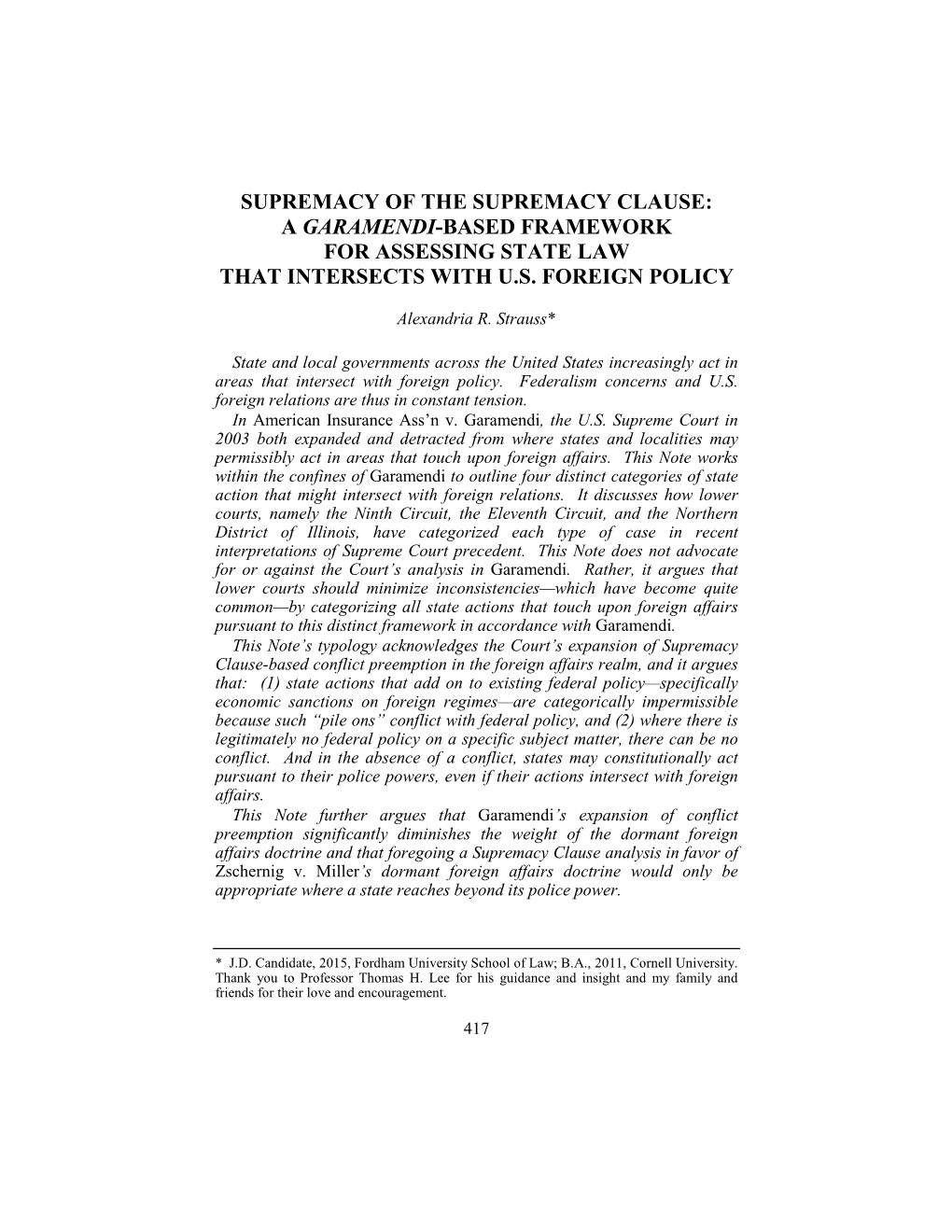 Supremacy of the Supremacy Clause: a Garamendi-Based Framework for Assessing State Law That Intersects with U.S