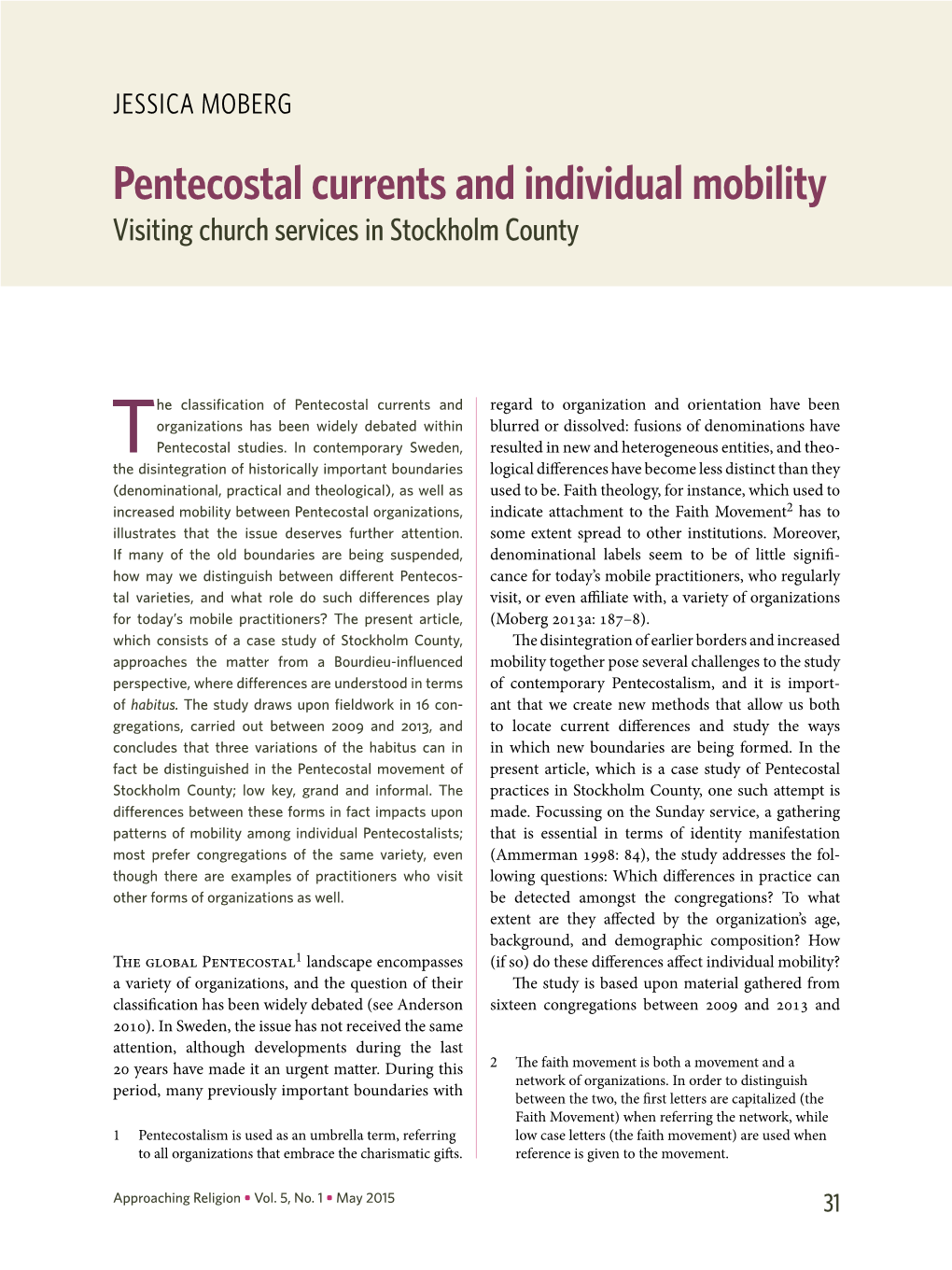 Pentecostal Currents and Individual Mobility Visiting Church Services in Stockholm County