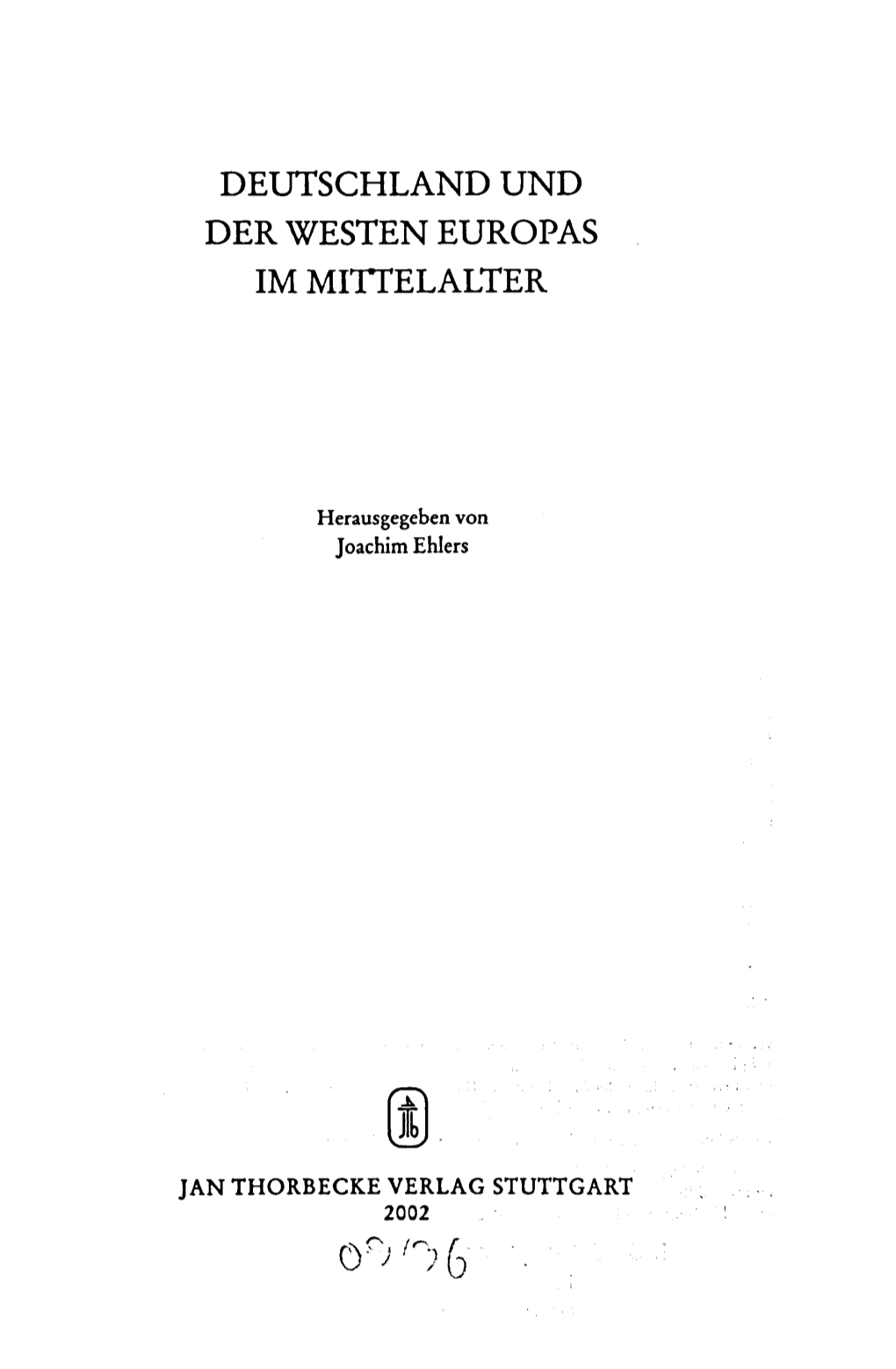 Deutschland Und Der Westen Europas Im Mittelalter