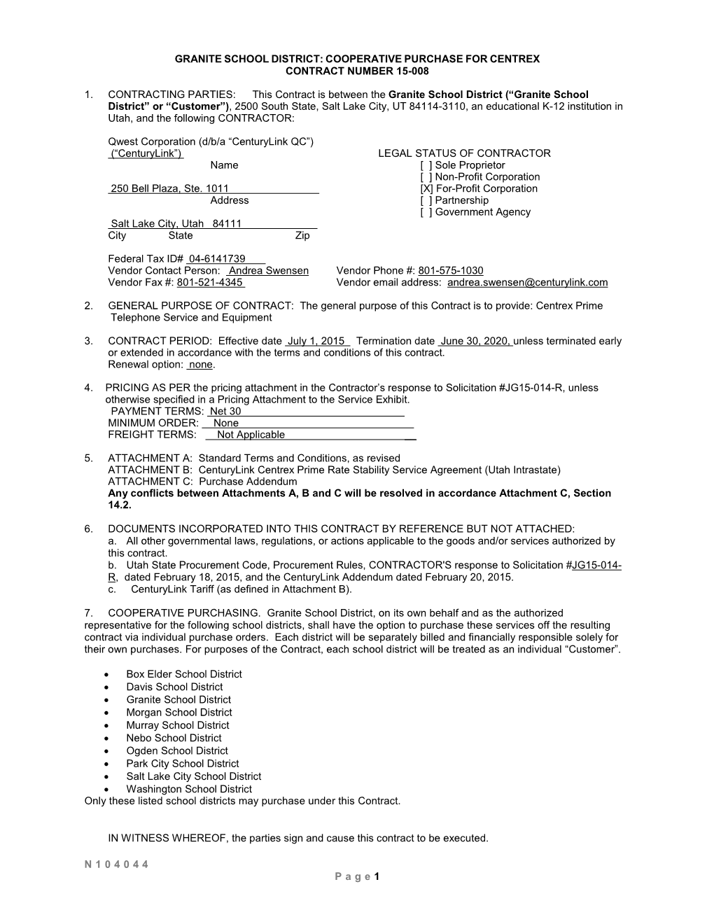 Granite School District: Cooperative Purchase for Centrex Contract Number 15-008