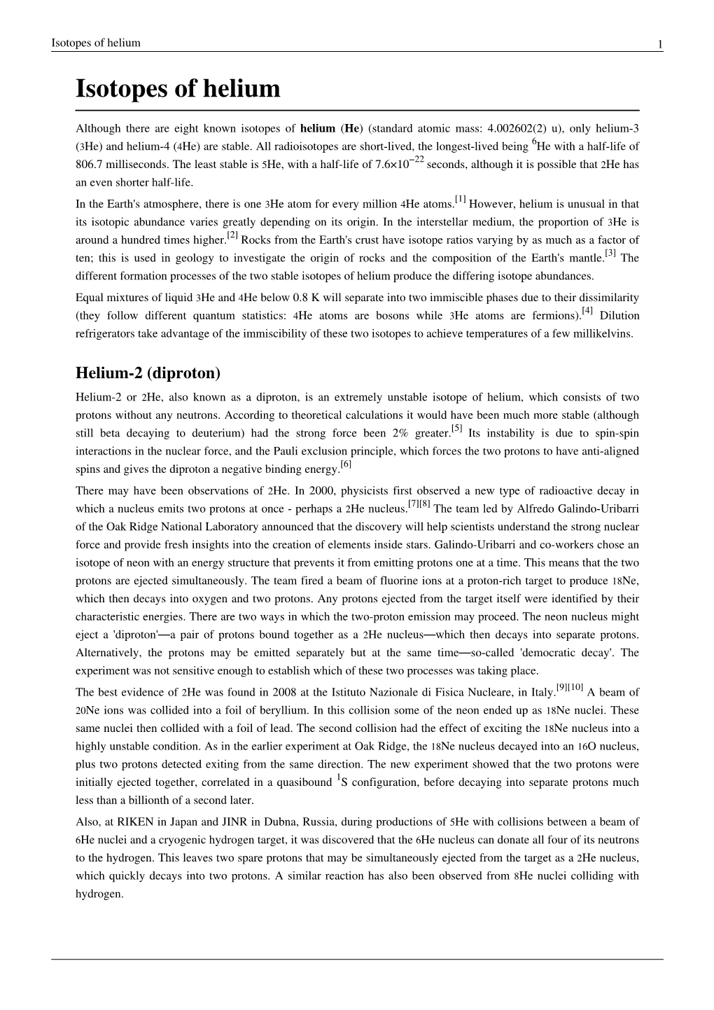 Isotopes of Helium 1 Isotopes of Helium