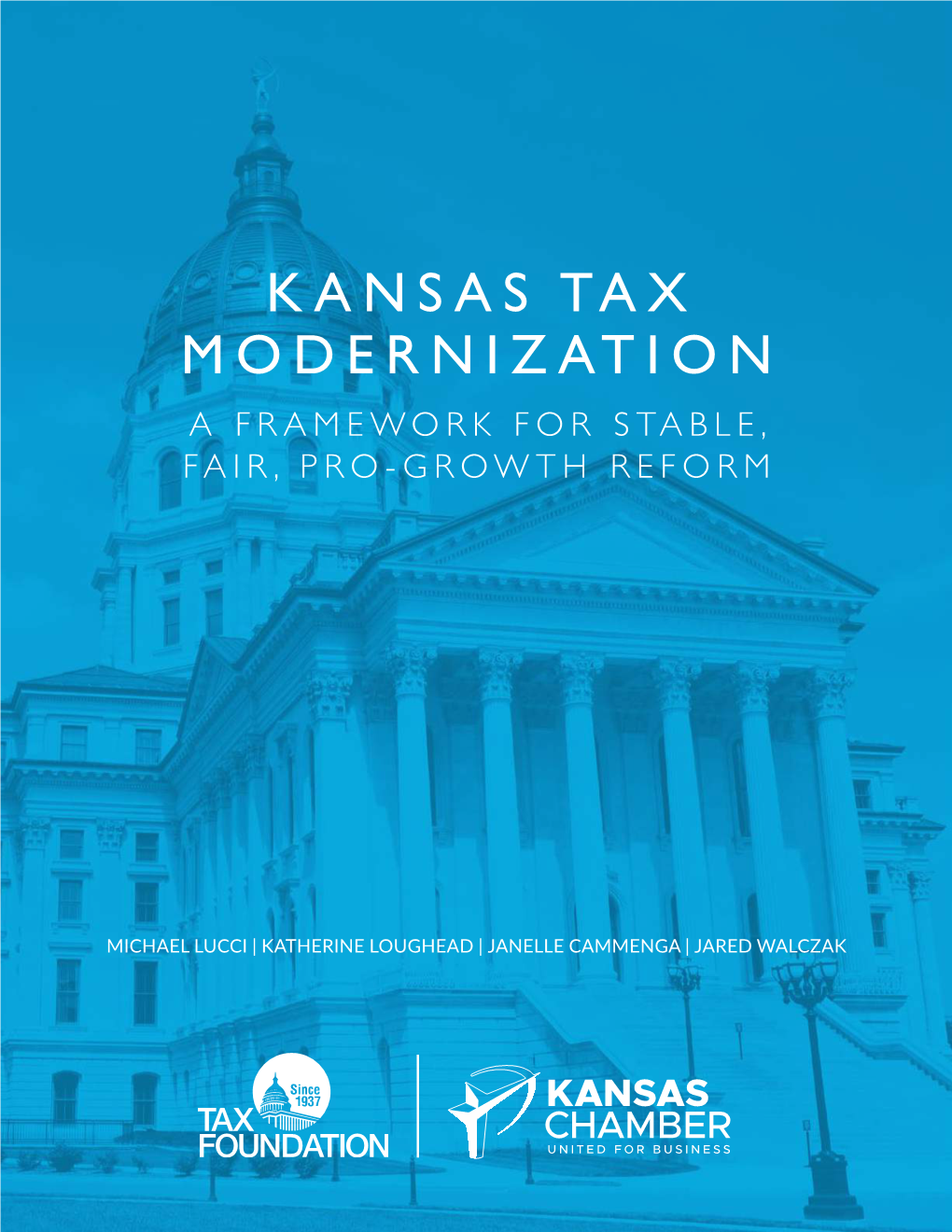 Kansas Tax Modernization a Framework for Stable, Fair, Pro-Growth Reform