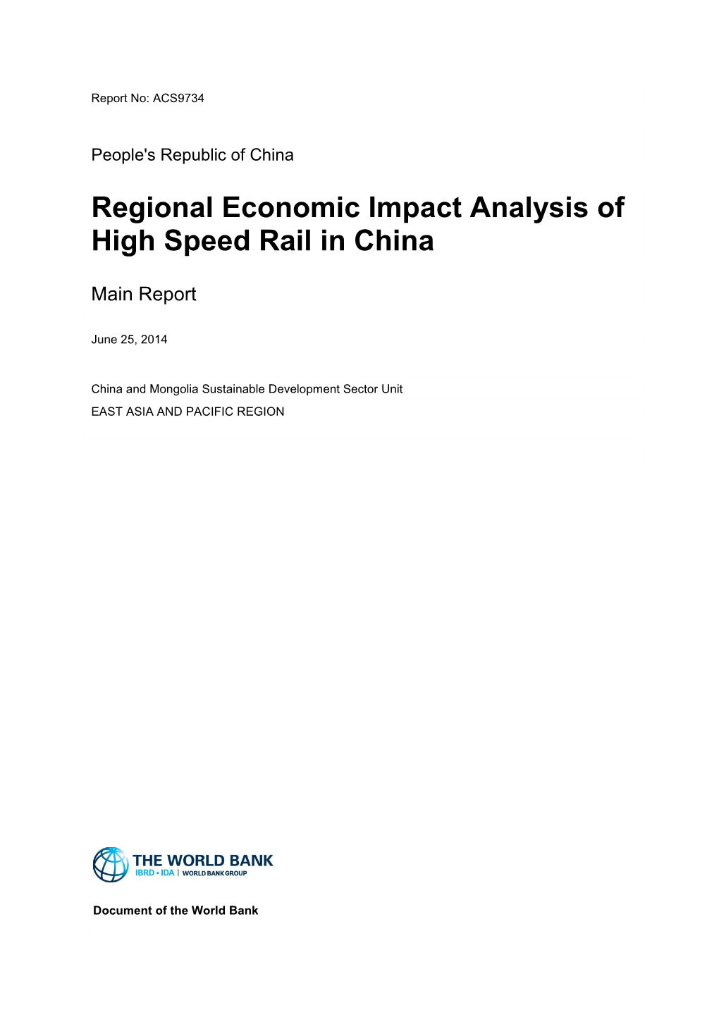 Regional Economic Impact Analysis of High Speed Rail in China