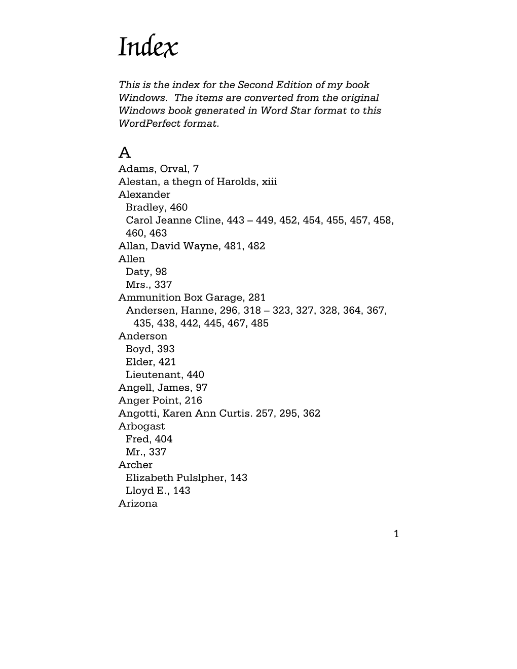 1 This Is the Index for the Second Edition of My Book Windows. The