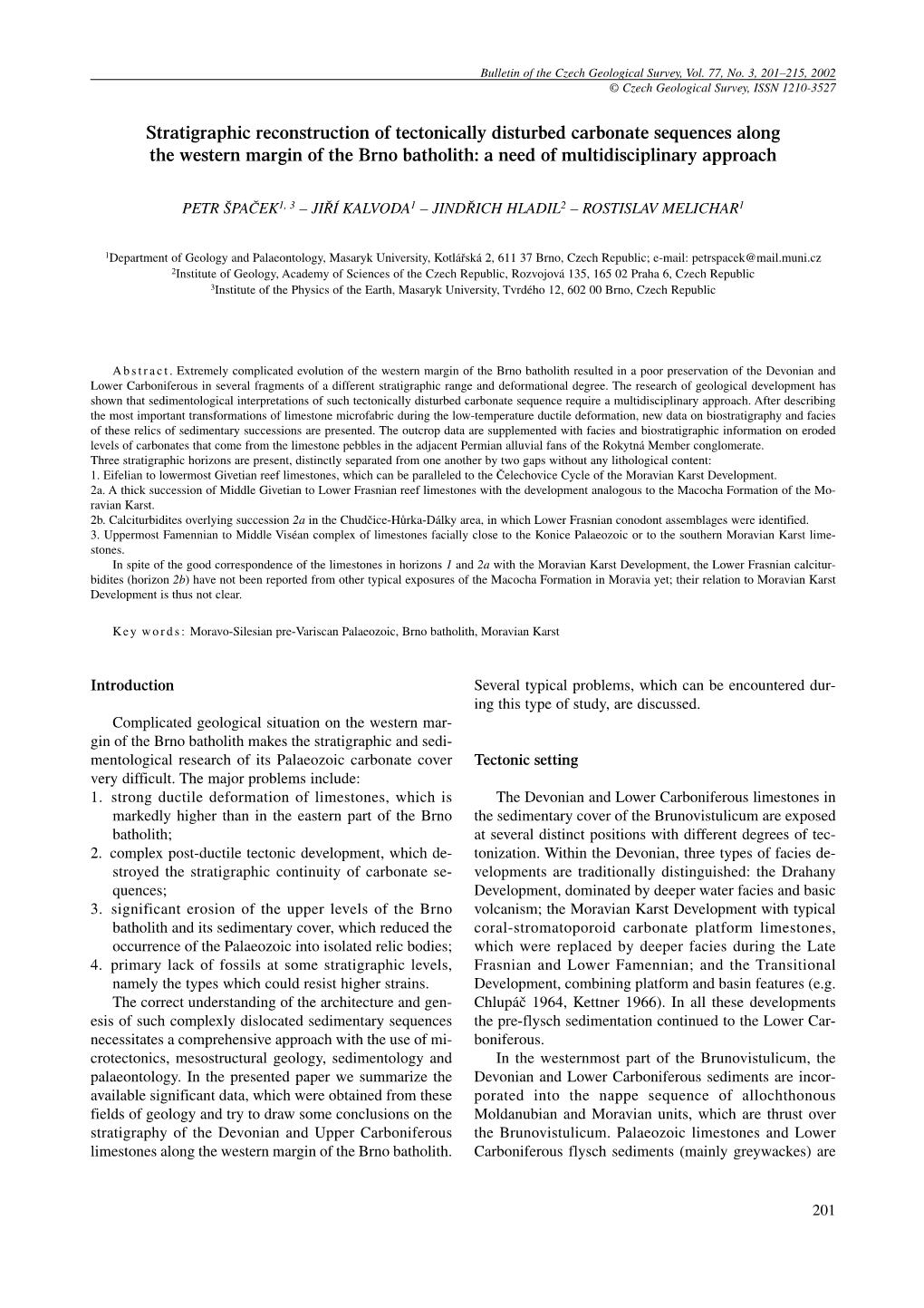 Stratigraphic Reconstruction of Tectonically Disturbed Carbonate Sequences Along the Western Margin of the Brno Batholith: a Need of Multidisciplinary Approach