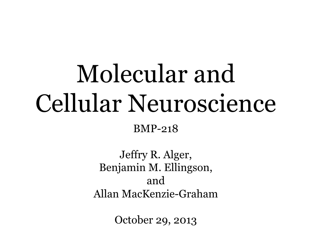 Molecular and Cellular Neuroscience BMP-218