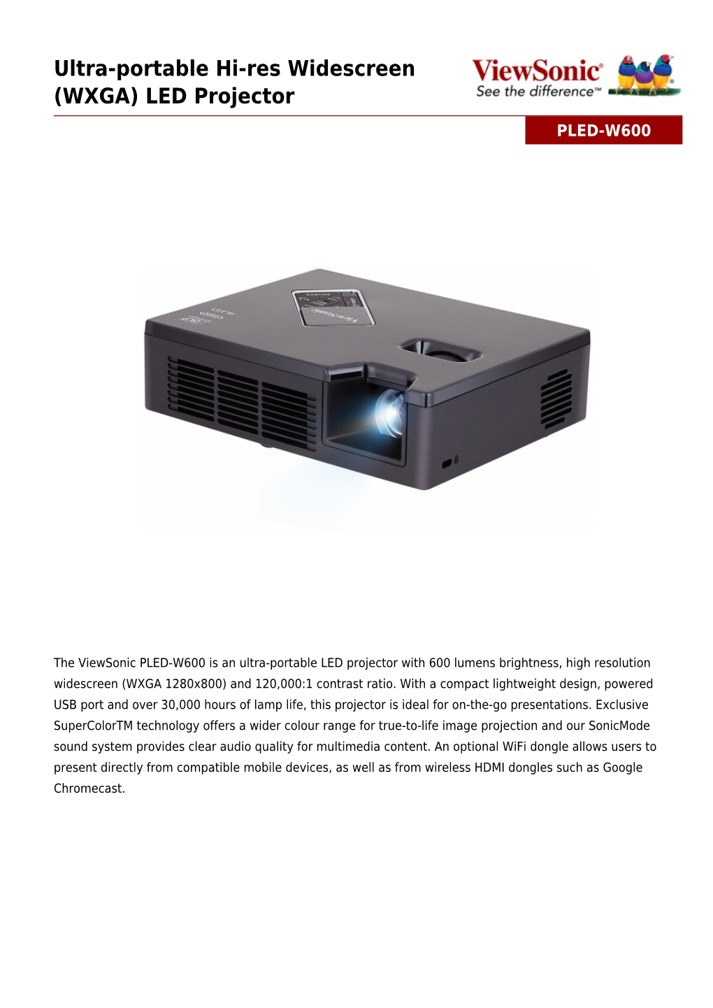 Ultra-Portable Hi-Res Widescreen (WXGA) LED Projector PLED-W600