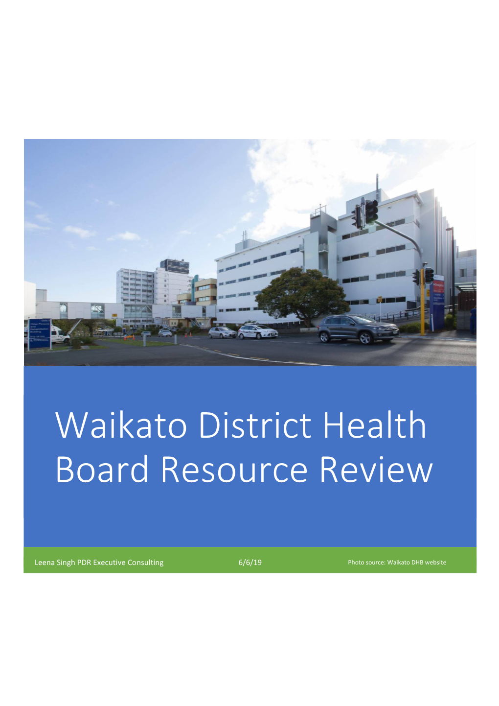 Waikato District Health Board Resource Review