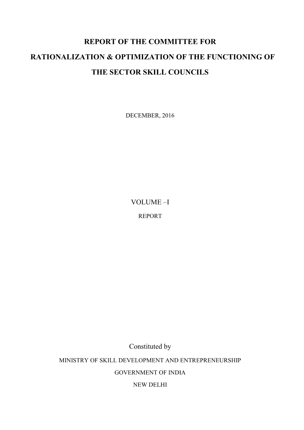 Report of the Committee for Rationalization & Optimization of the Functioning of the Sector Skill Councils