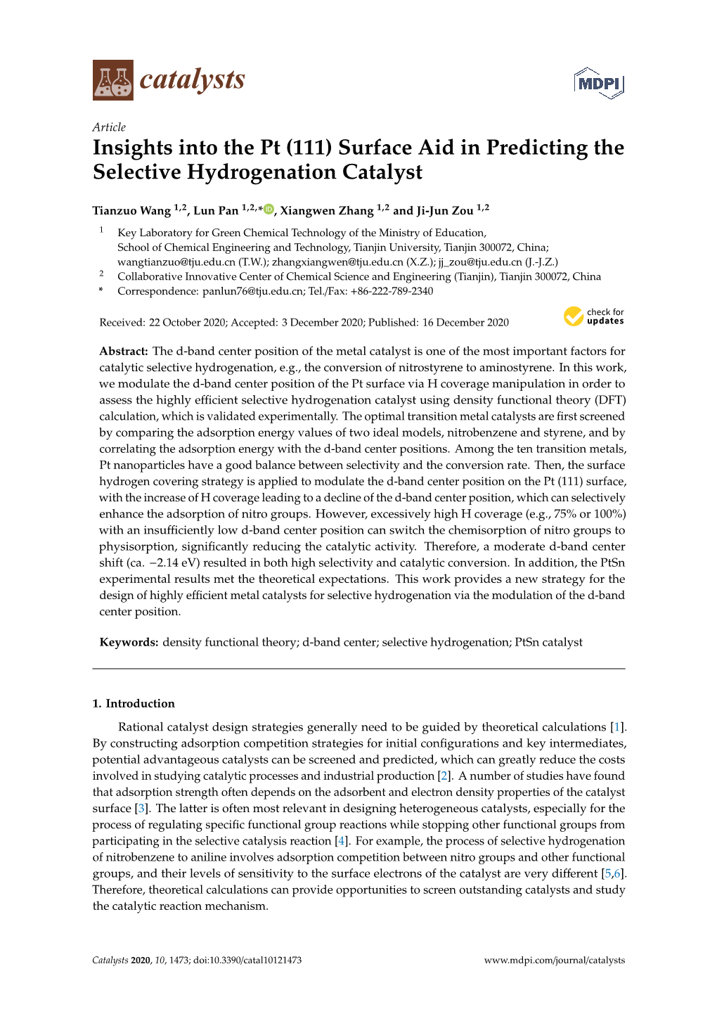 Surface Aid in Predicting the Selective Hydrogenation Catalyst