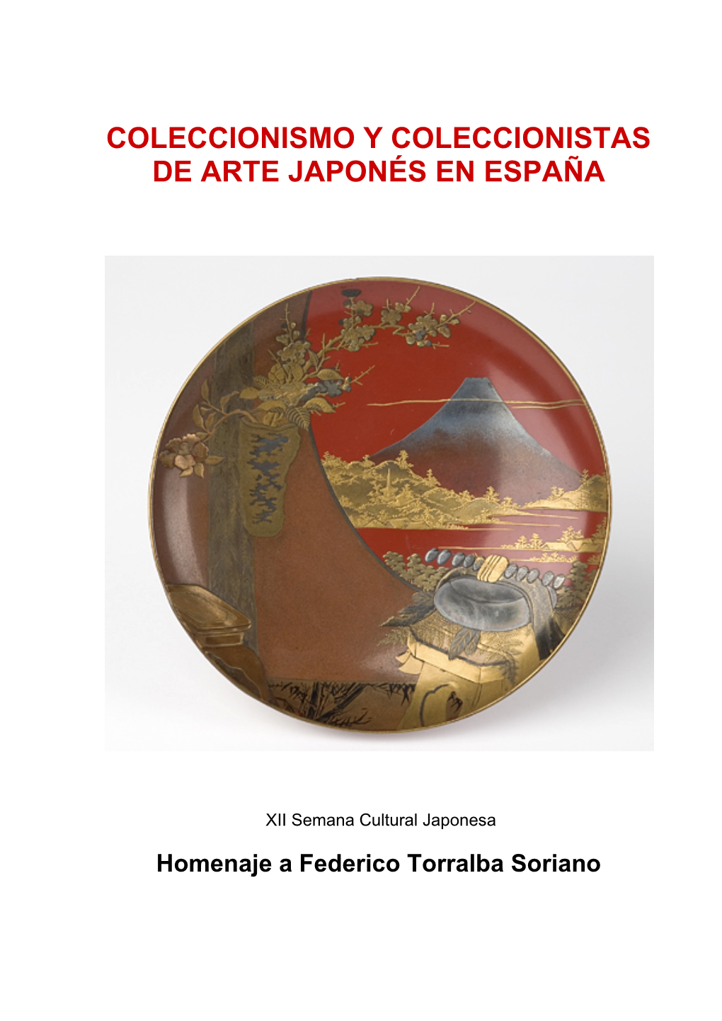 Coleccionismo Y Coleccionistas De Arte Japonés En España