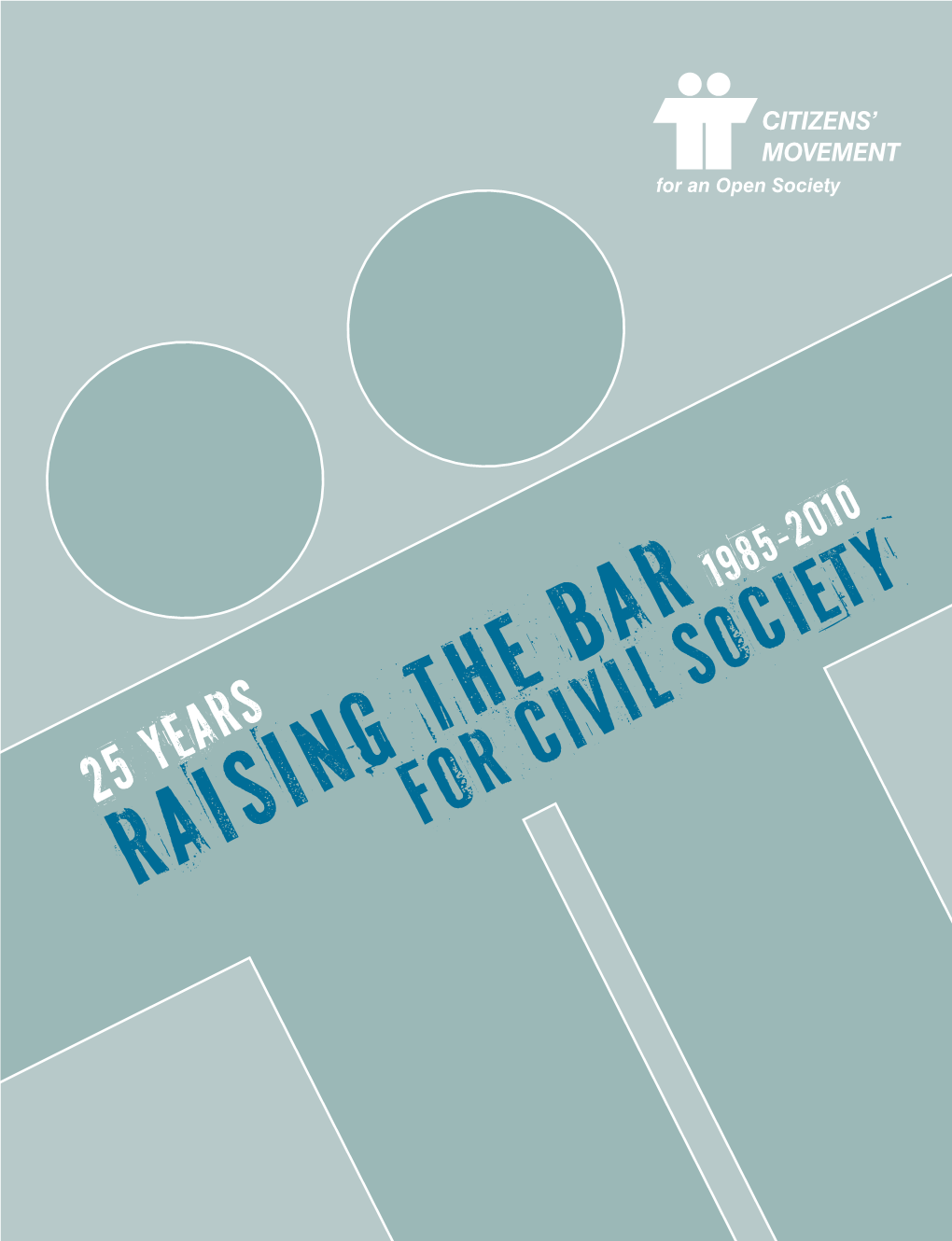 For Civil Society RAISING the BAR