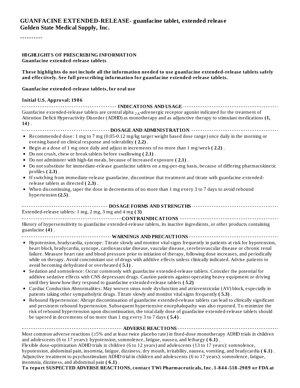 Guanfacine Extended-Release Tablets These Highlights Do Not Include All