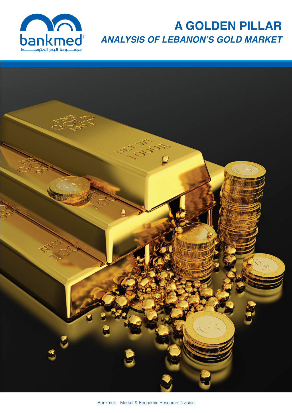 A Golden Pillar- Analysis of Lebanon's Gold Sector