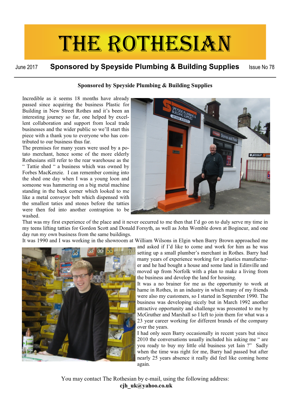 June 2017 Sponsored by Speyside Plumbing & Building Supplies Issue No 78