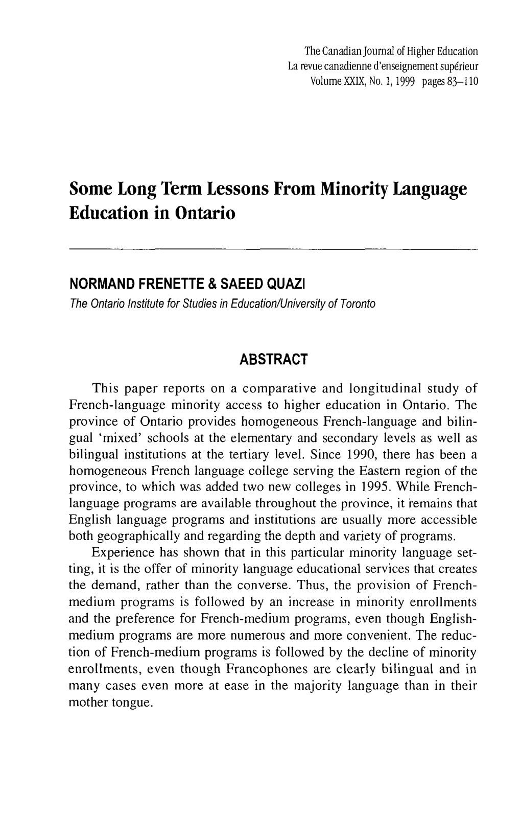 Some Long Term Lessons from Minority Language Education in Ontario