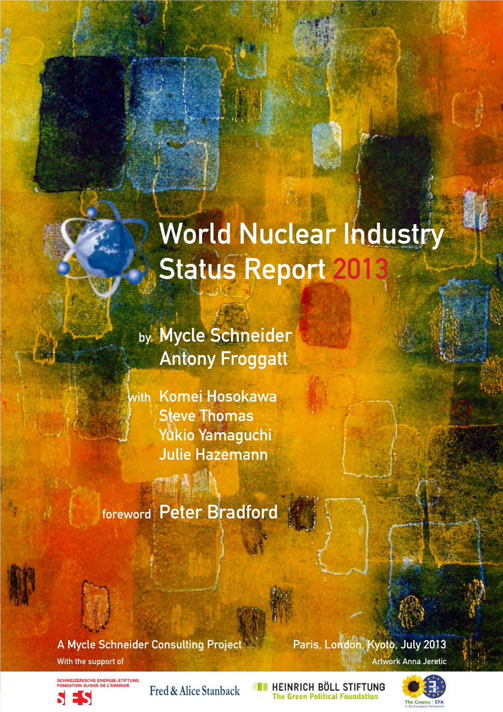 World Nuclear Industry Status Report 2013