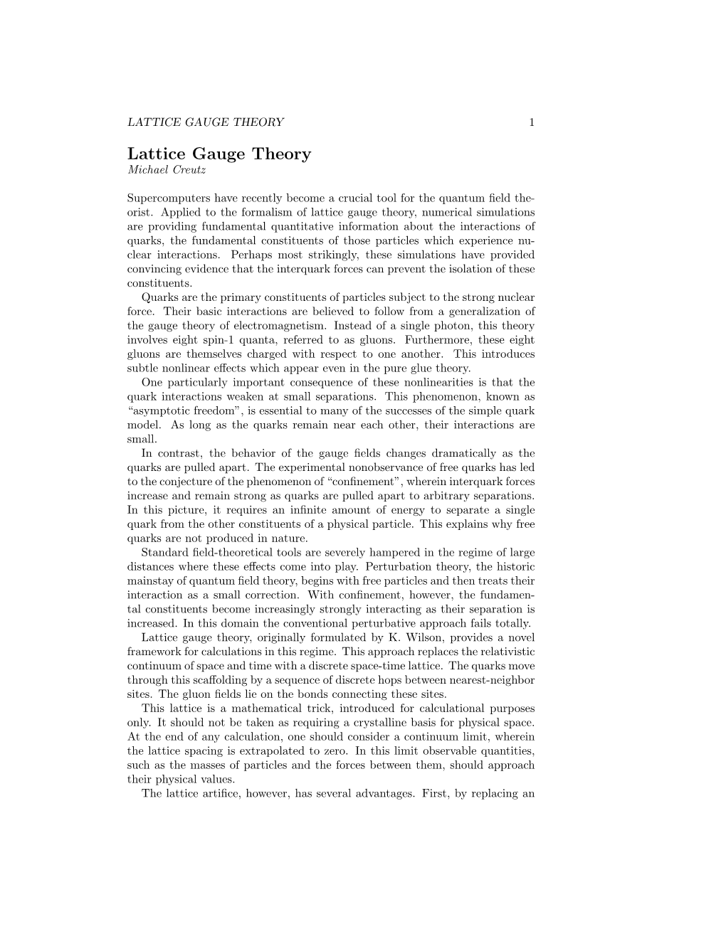 Lattice Gauge Theory 1