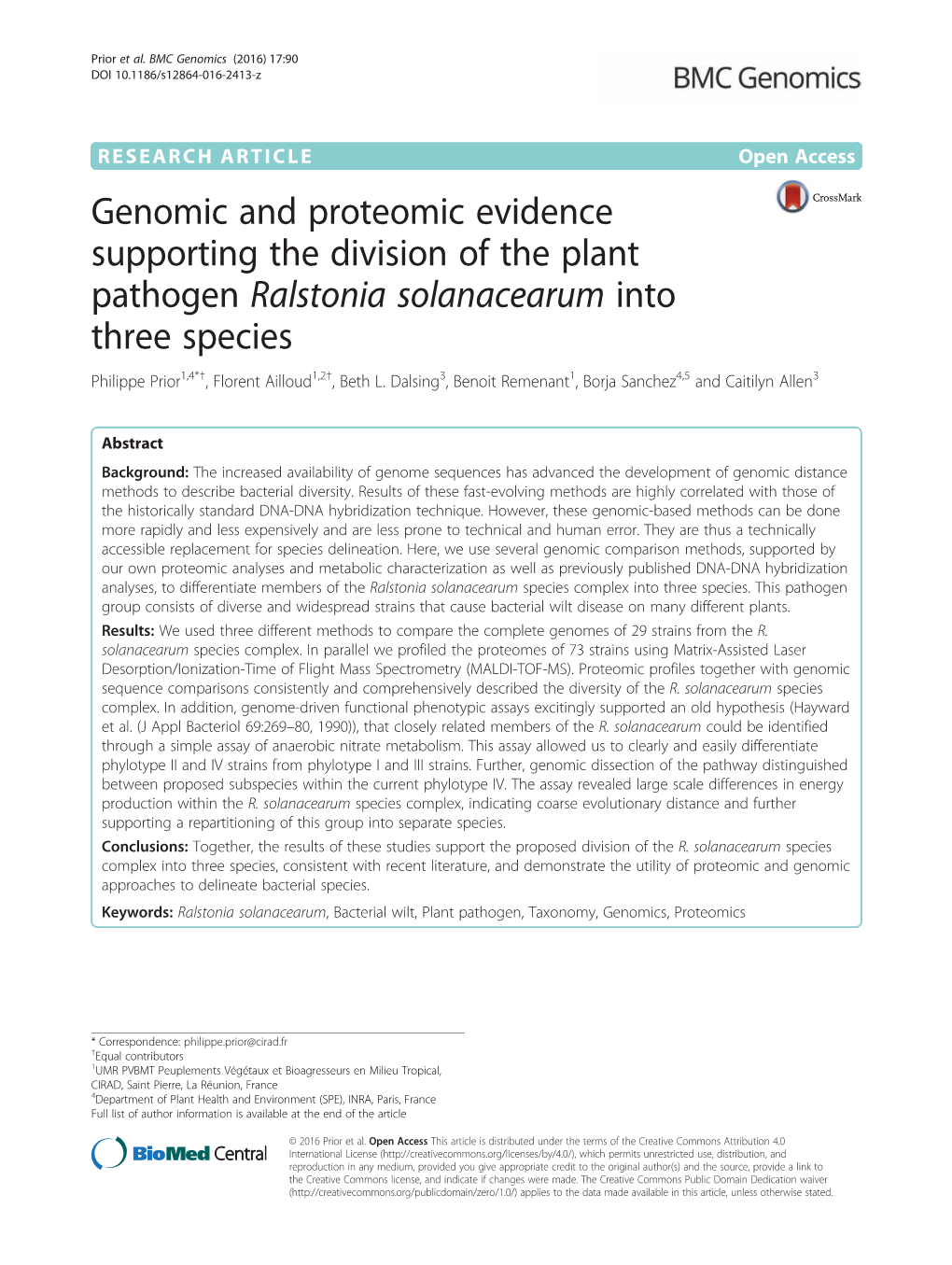 Genomic and Proteomic Evidence Supporting the Division of the Plant