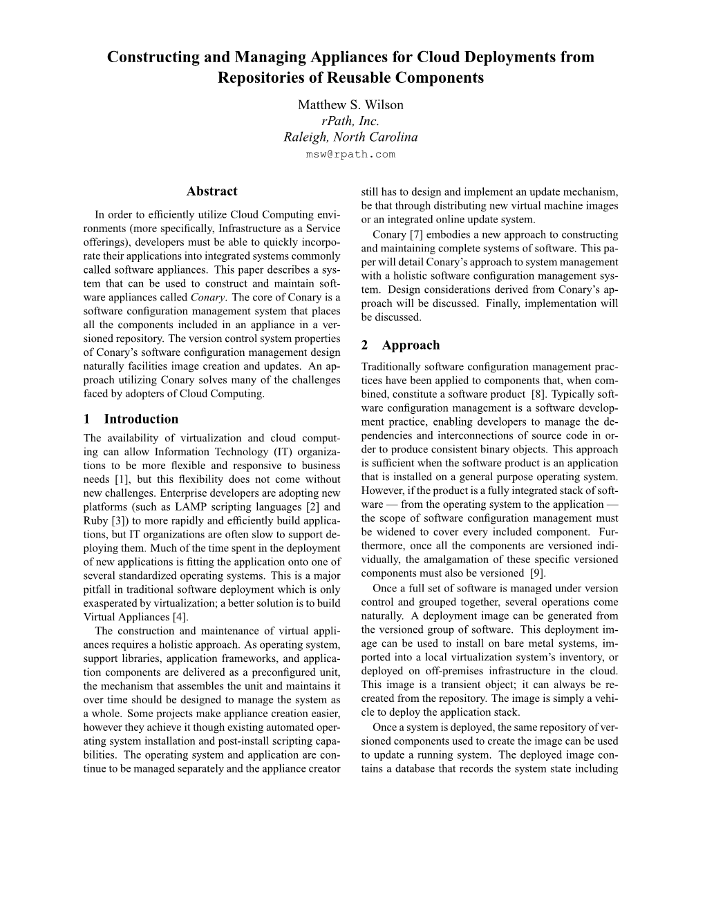 Constructing and Managing Appliances for Cloud Deployments from Repositories of Reusable Components Matthew S