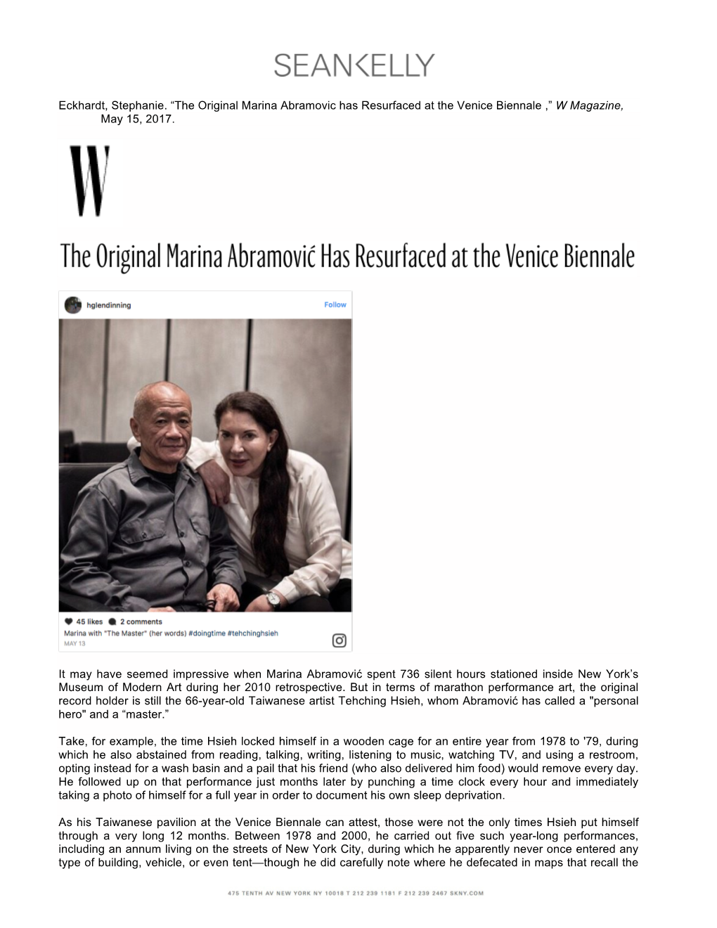 Eckhardt, Stephanie. “The Original Marina Abramovic Has Resurfaced at the Venice Biennale ,” W Magazine, May 15, 2017