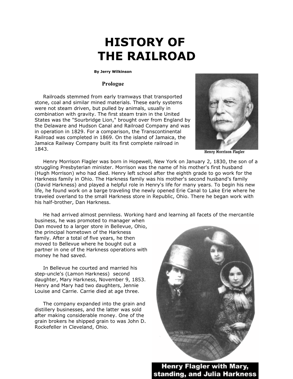 HISTORY of the RAILROAD by Jerry Wilkinson