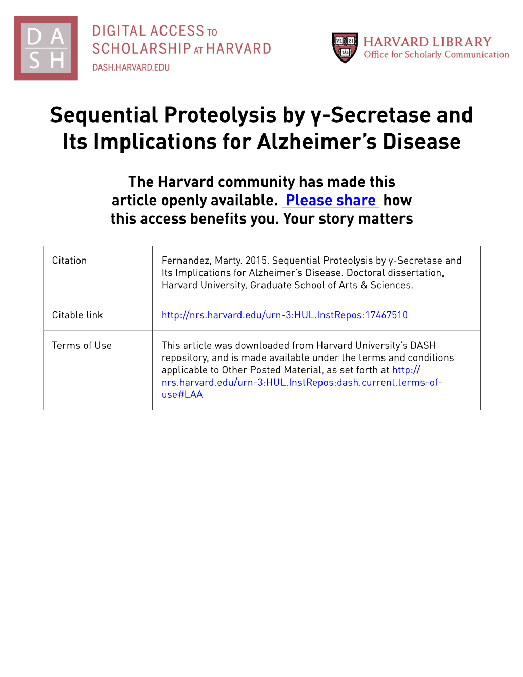 Sequential Proteolysis by Γ-Secretase and Its Implications for Alzheimer's