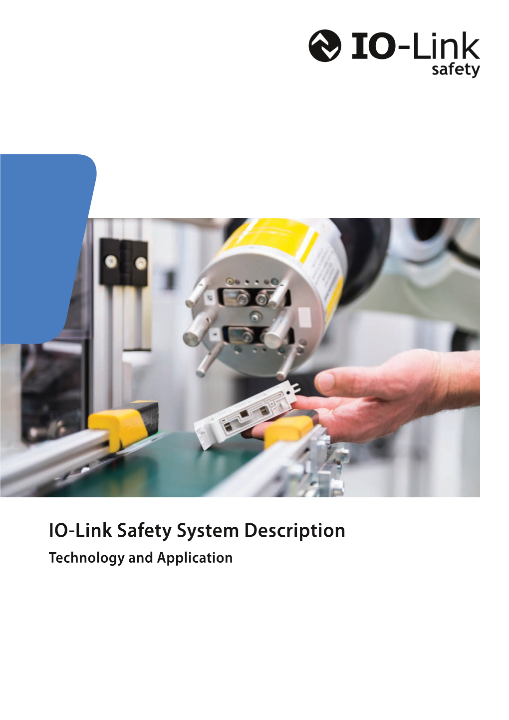 IO-Link Safety System Description Technology and Application