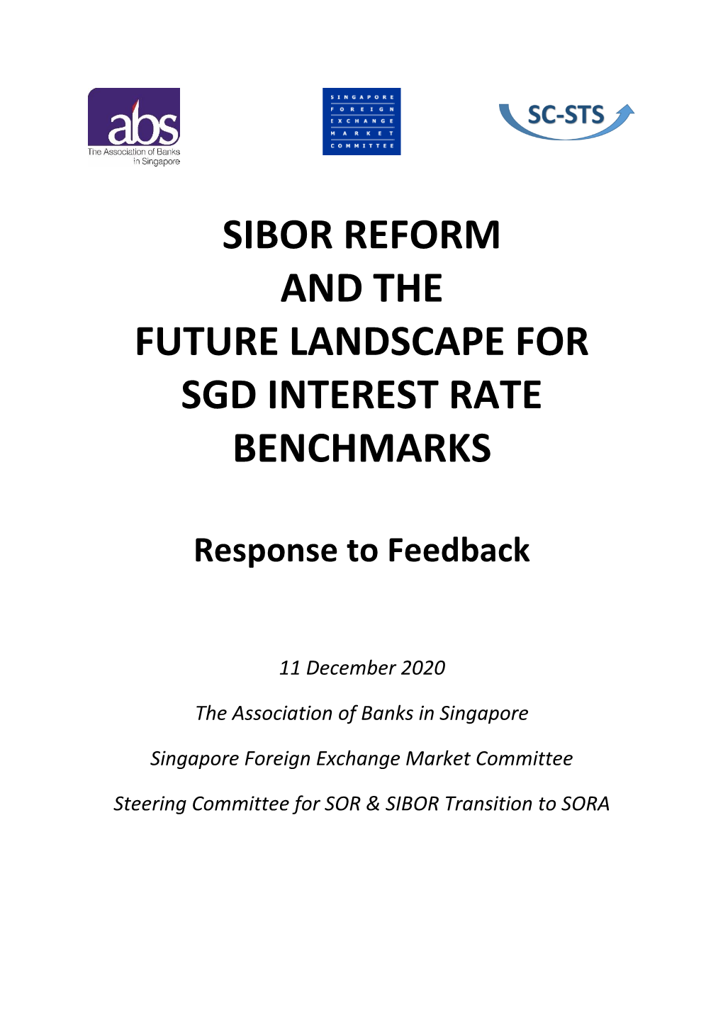 Response to Feedback on SIBOR Reform and the Future Landscape