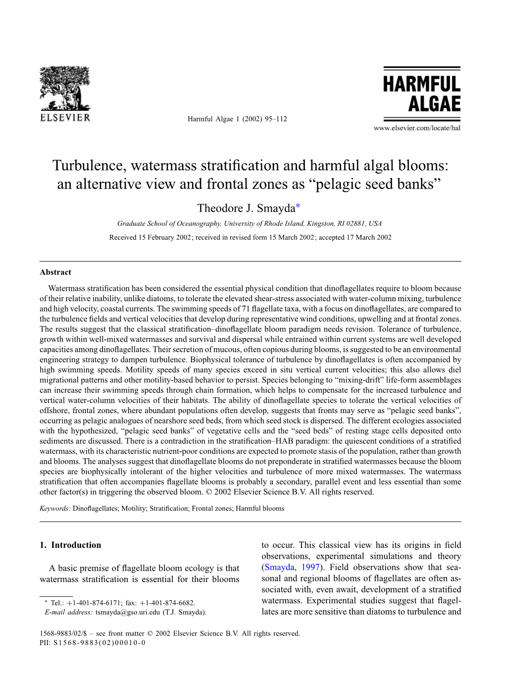 Turbulence, Watermass Stratification and Harmful Algal Blooms