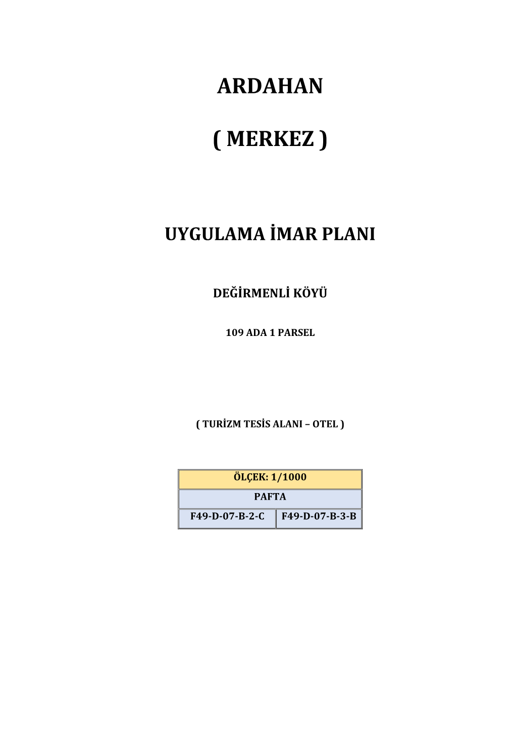 Uygulama İmar Planı Durumu