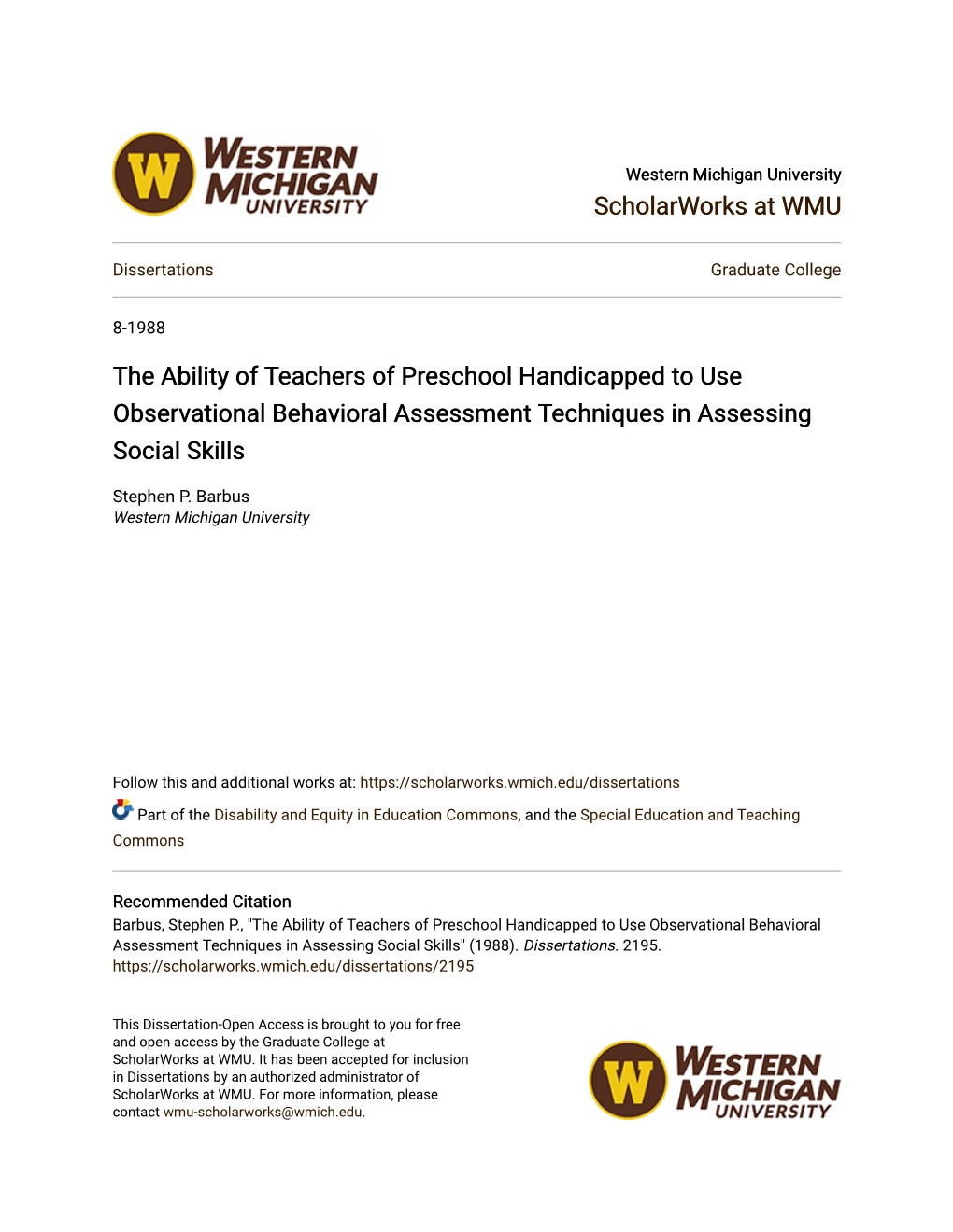The Ability of Teachers of Preschool Handicapped to Use Observational Behavioral Assessment Techniques in Assessing Social Skills