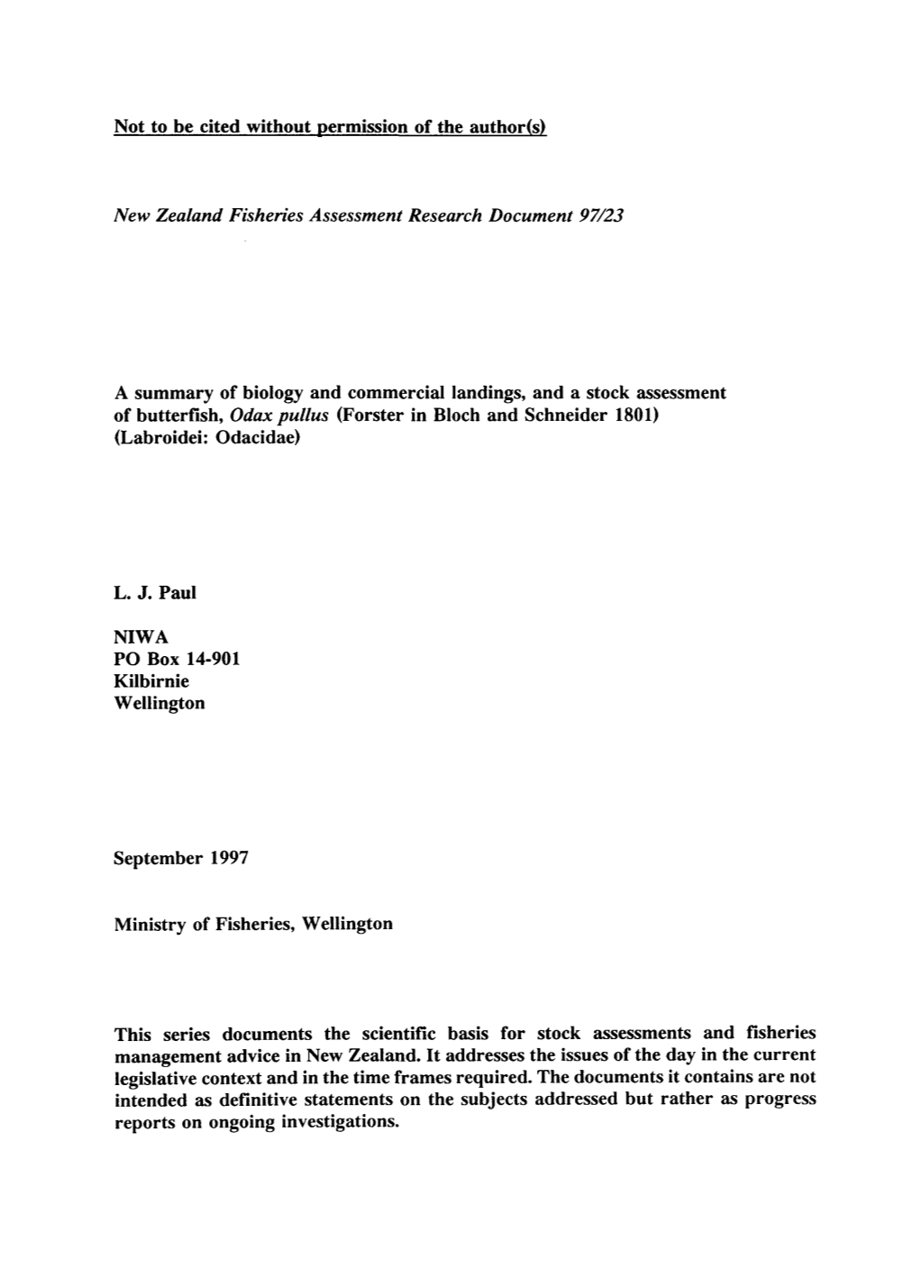 New Zealand Fisheries Assessment Research Document 97/23 L. J. Paul