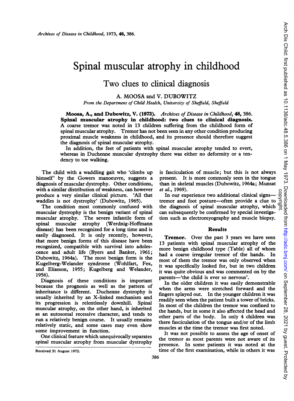 Spinal Muscular Atrophy in Childhood Two Clues to Clinical Diagnosis A
