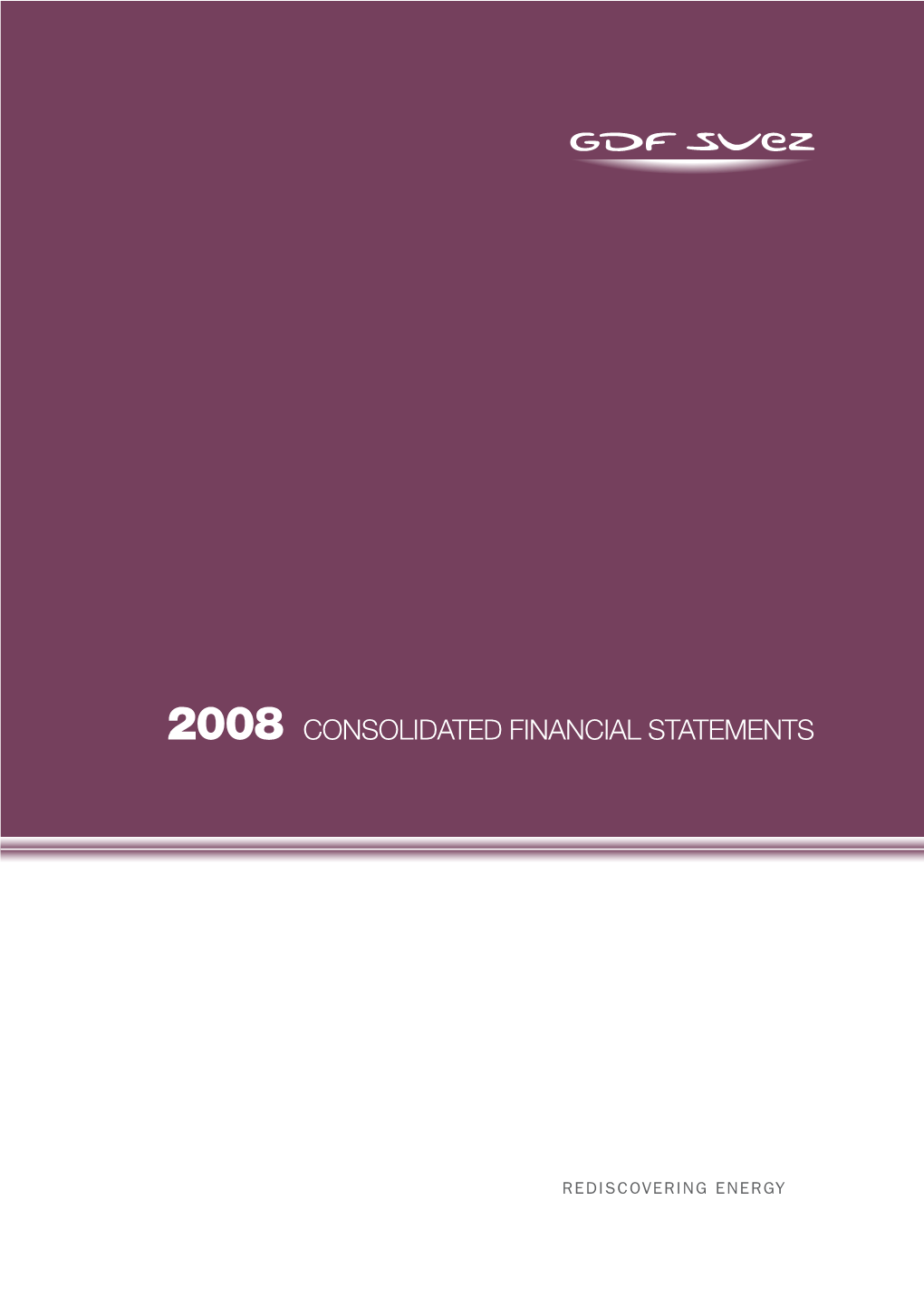 Consolidated Financial Statements Contents