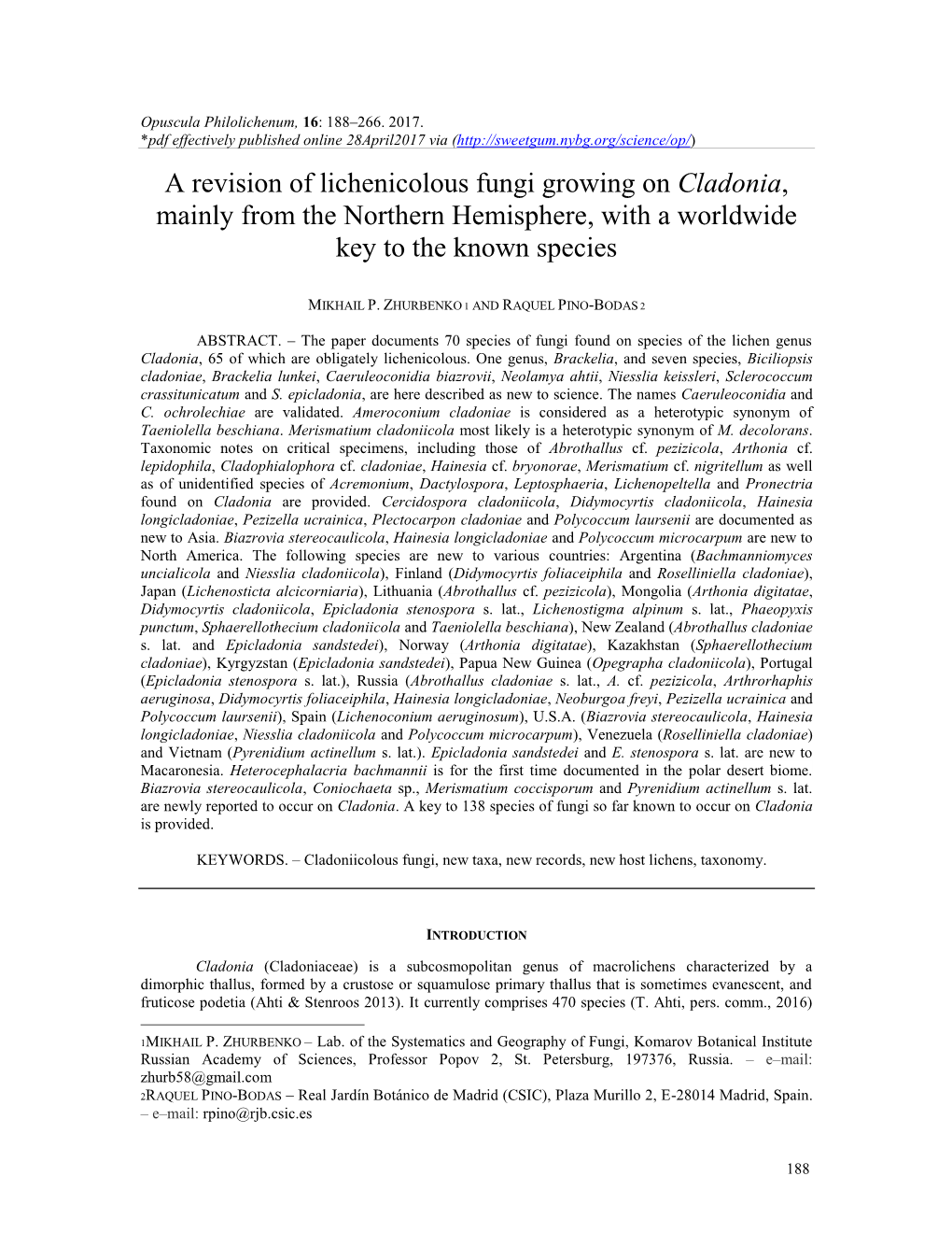 A Revision of Lichenicolous Fungi Growing on Cladonia, Mainly from the Northern Hemisphere, with a Worldwide Key to the Known Species