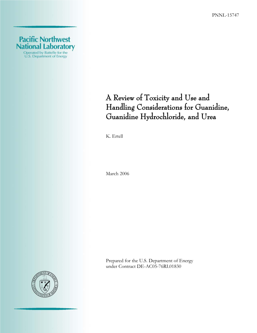 A Review of Toxicity and Use and Handling Considerations for Guanidine, Guanidine Hydrochloride, and Urea