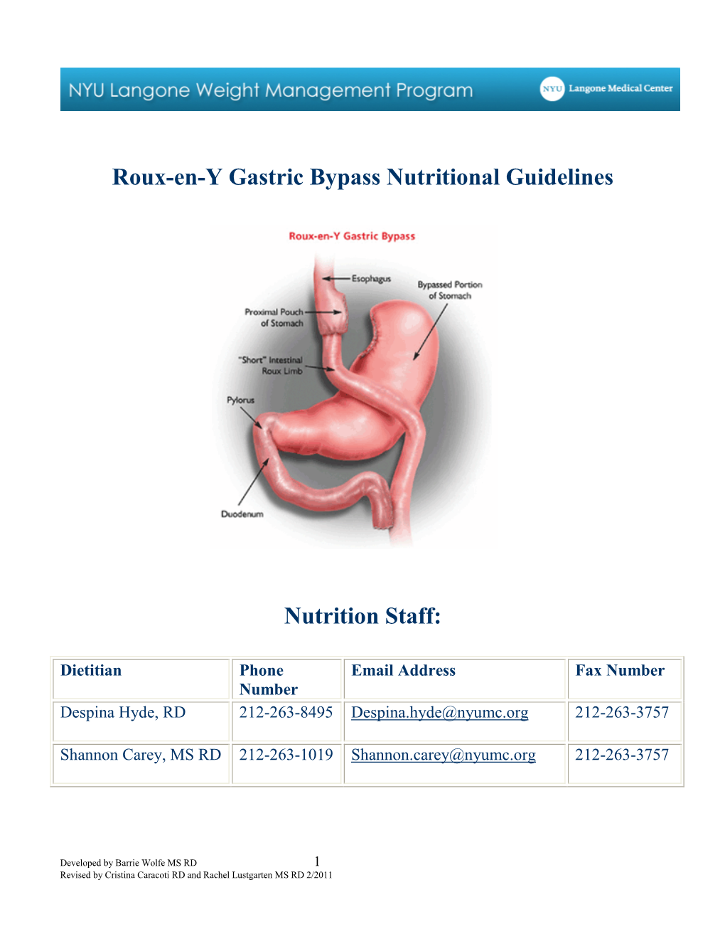 Roux-En-Y Gastric Bypass Nutritional Guidelines Nutrition Staff
