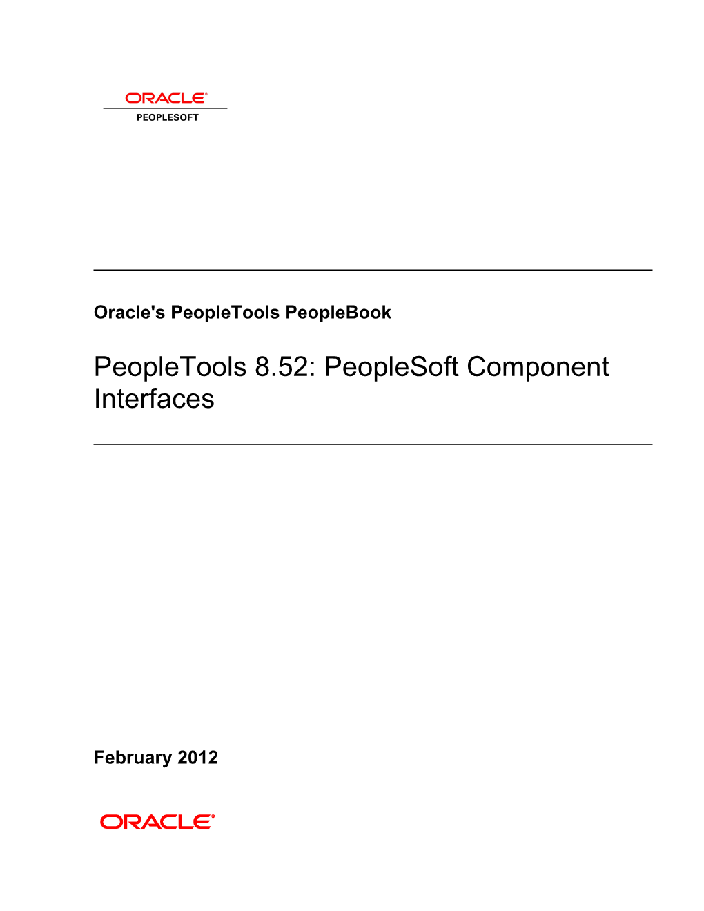 Peopletools 8.52: Peoplesoft Component Interfaces