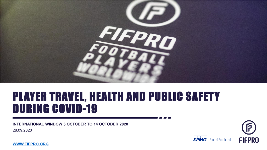 Player Travel, Health and Public Safety During Covid-19