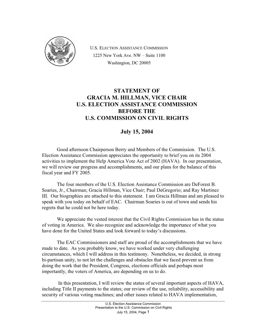 Statement of Gracia M. Hillman, Vice Chair U.S. Election Assistance Commission Before the U.S