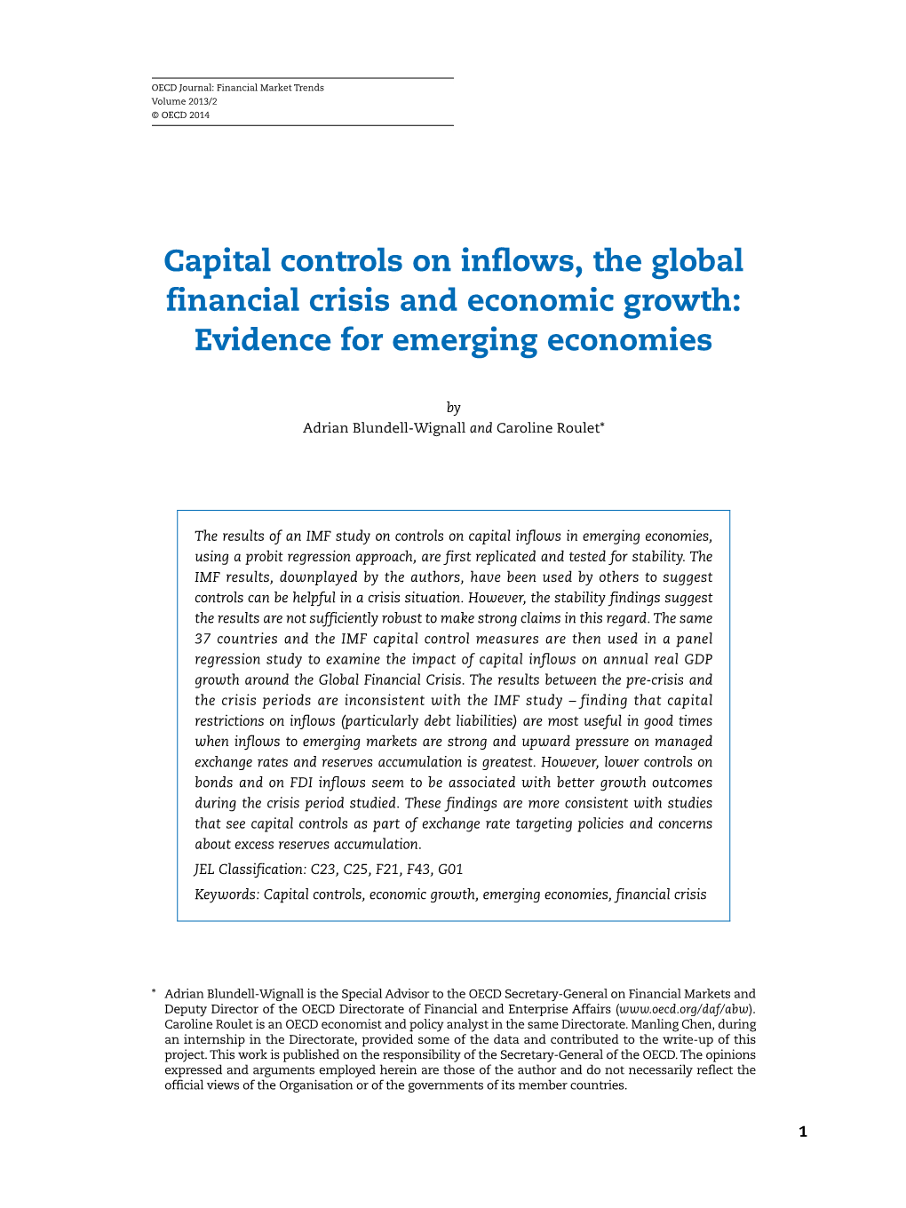 Capital Controls on Inflows, the Global Financial Crisis and Economic Growth: Evidence for Emerging Economies