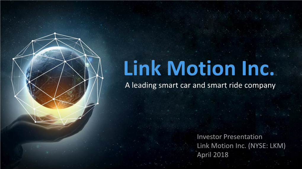 Link Motion Investor Presentation