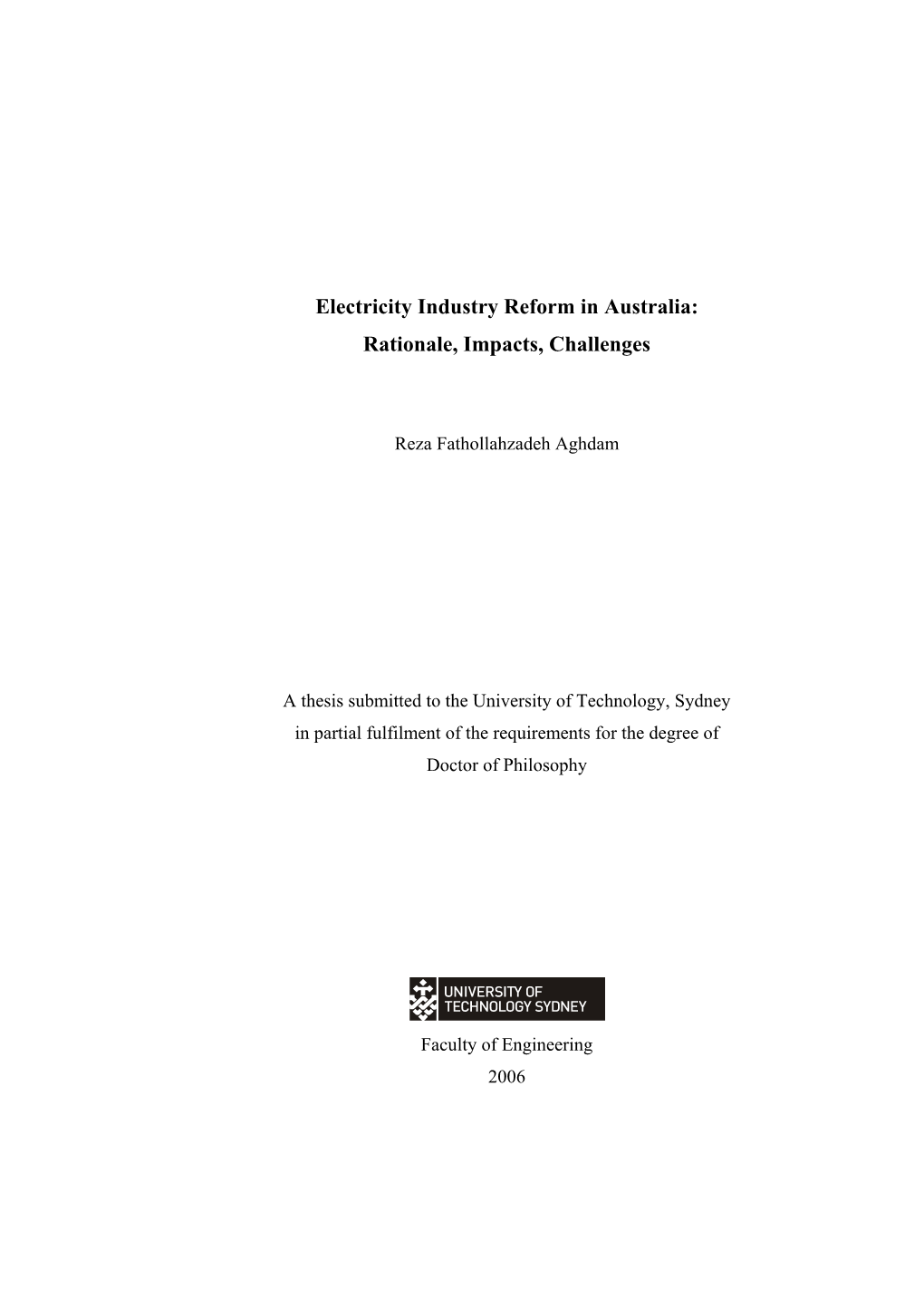 Electricity Industry Reform in Australia: Rationale, Impacts, Challenges