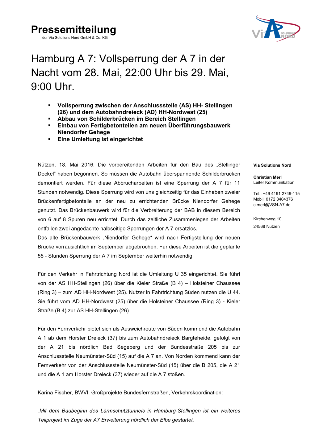 18.05.2016 | VSN | Hamburg a 7: Vollsperrung Der a 7 in Der Nacht