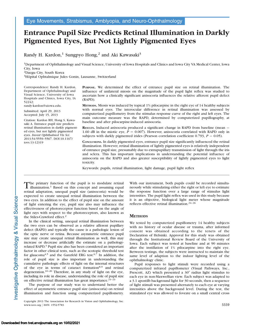 Entrance Pupil Size Predicts Retinal Illumination in Darkly Pigmented Eyes, but Not Lightly Pigmented Eyes